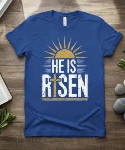 He Is Risen Christian Easter T-Shirt with sun graphic and cross, royal blue