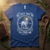 Christian t-shirt with the quote "He Left the 99 To Find Me" and a graphic of a ram, established AD