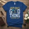 He Who Finds A Wife Finds A Good Thing Proverbs 18:22 T-Shirt with wedding rings graphic