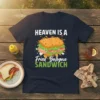 Heaven Is A Fried Bologna Sandwich t-shirt design featuring a juicy sandwich graphic and distressed text