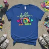 Hello TEN est. 2015 tie dye birthday t-shirt with colorful lettering and heart graphics