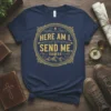 Christian t-shirt with "Here Am I Send Me Isaiah 6:8" in gold lettering, featuring mountains graphic