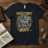 History Buff T-Shirt with muscular ancient statue lifting dumbbell and vintage golden text