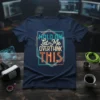 Hold On Let Me Overthink This quote t-shirt in navy blue with geometric design, featuring teal, yellow, and orange text