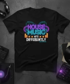 Black t-shirt with "HOUSE MUSIC HITS DIFFERENTLY MUSIC FOR THE SOUL" in neon-style text, headphones, and equalizer graphics