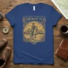 How About This For A Retirement Plan t-shirt with cowboy on horse graphic in circular vintage frame