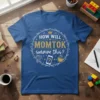 How Will MomTok Survive This? quote on a blue t-shirt with tornado, phone, and coffee cup graphics