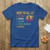 HOW TO GOLF 1. text design featuring stylish typography on quality t-shirt