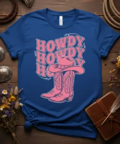 Blue t-shirt with pink "Howdy Howdy Howdy Ho" text and pink cowboy boots graphic