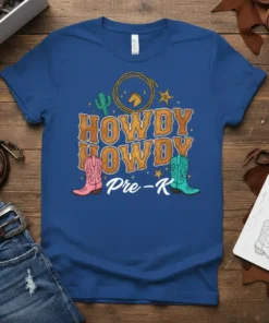 Howdy Howdy Pre-K text with cowboy boots and western graphics on a blue t-shirt