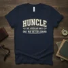 HUNUCLE LIKE A REGULAR text design featuring creative typography on quality t-shirt