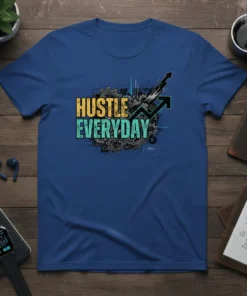 Hustle Everyday text with gear graphics and an upward trending arrow on a blue t-shirt