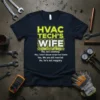 HVAC TECH'S WIFE Yes, text design featuring eye-catching typography on quality t-shirt