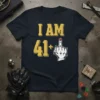 I Am 41+ text with a middle finger graphic on a navy blue t-shirt, perfect for a funny birthday celebration