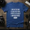 I AM IN THE WAY I CLEAR THE PUCK I PROTECT MY GOALIE I AM DEFENSE text on a blue