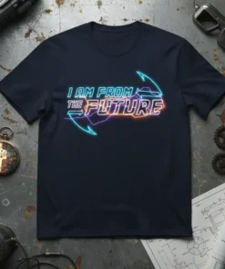I Am From The Future neon text design on a navy blue t-shirt, styled with retro futuristic elements