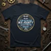 T-shirt with "I Am Not Getting Older Warranty I Am Outliving The Warranty" text in a circular emblem design