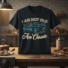 I Am Not Old Am Classic t-shirt design with a blue neon outline of a classic car and gear graphics
