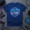 Blue t-shirt with "I AM NOT A COP." text in a glitchy, hexagonal cyberpunk design with neon circuit lines