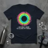I AM ONLY HERE TO CLOSE MY RINGS quote on a dark t-shirt with a colorful activity ring graphic