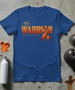 Blue t-shirt with "I AM A WARRIOR" in bold orange letters and an orange kidney cancer awareness ribbon