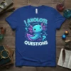 I Axolotl Questions t-shirt design with a cute blue axolotl and question marks