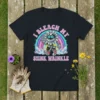 I Bleach My Stink Wrinkle quote with a retro cartoon sunflower character, rainbow, and crystals on a black t-shirt