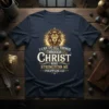 Christian t-shirt with "I Can Do All Things Through Christ Who Strengtens Me" and Philippians 4:13 scripture, featuring a crowned