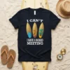 I Can't I Have a Board Meeting t-shirt with three surfboards graphic, featuring ocean waves and palm trees