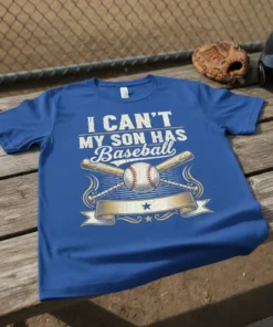 I CAN'T MY SON HAS Baseball t-shirt with crossed bats and baseball graphic