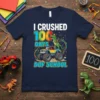 I CRUSHED 100 DAYS DOF SCHOOL bold graphic design printed on comfortable cotton t-shirt