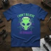 I Don't Believe In Humans alien head graphic t-shirt in bright green and purple neon colors on a royal blue