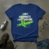 I DON'T DISCRIMINATE. I HATE EVERYONE. I HATE EVERYONE. text with neon green skull graphic on a blue t-shirt