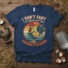 Funny chicken graphic with text "I DON'T FART I JUST WHISPER IN MY PANTS SOMETIMES IT'S A SCREAM" on a