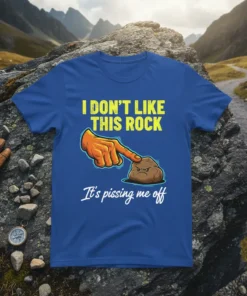 I DON'T LIKE THIS ROCK It's pissing me off funny quote t-shirt with cartoon rock and finger graphic