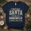 I don't need SANTA I already sit on a BEARDED MAN'S LAP & tell him what I want quote on