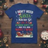 I DON'T NEED SANTA I ALREADY SIT ON A BEARDED MAN'S LAP AND TELL HIM WHAT I WANT Christmas quote