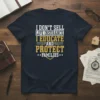 T-shirt design with text "I Don't Sell Life Insurance I Educate and Protect Families" in bold white and gold font