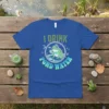 T-shirt with green text "I Drink Pond Water" and a cartoon frog holding a drink, sitting on a lily pad