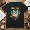 I forgor forgor cat meme t-shirt with a tabby cat in a magical forest, featuring yellow and white text