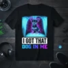 I Got That Dog In Me chihuahua X-ray design on a black t-shirt, showcasing the dog's skeletal structure
