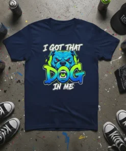 I Got That Dog In Me t-shirt with a blue pitbull head graphic and neon green text