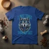 I Got That Dog In Me T-Shirt with a fierce, detailed wolf head graphic in blue and grey tones