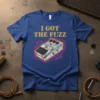 I Got The Fuzz t-shirt with a vintage fuzz guitar pedal graphic and distressed text