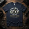 T-shirt with "I HATE BING SEXY but I'm a SECURITY GUARD so I can't help it" text design in vintage