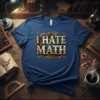 Steampunk "I Hate Math" quote t-shirt design with intricate gears and mathematical diagrams