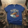 T-shirt with "I Hate Pulling Out" text and graphic of a wooden boat pulling tubes on water