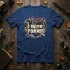 I Have Rabies t-shirt design with a menacing bat and gothic typography, perfect for Halloween lovers