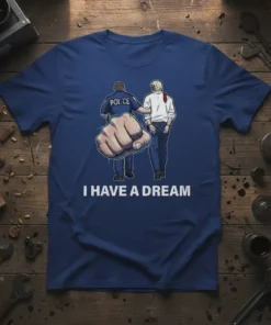 I Have A Dream text with graphic of police officer and man on navy blue t-shirt