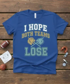 I HOPE BOTH TEAMS LOSE text design with crossed lion and wolf graphics on a blue t-shirt